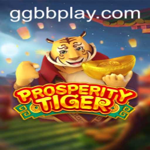 ProsperityTiger: A New Era of Strategic Gaming with GGBB